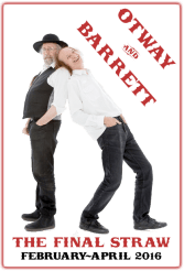 Poster - Otway &amp; Barrett - Final Straw tour 2016