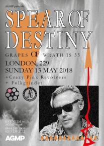 Spear of Destiny - Tontine @ 229 the venue , London [13 May 2018]